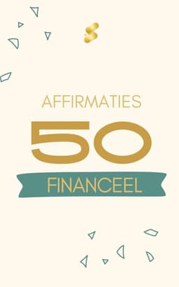 50 Financiële Affirmaties: Transformeer je financiële toekomst met dagelijkse affirmaties — thumbnail 2